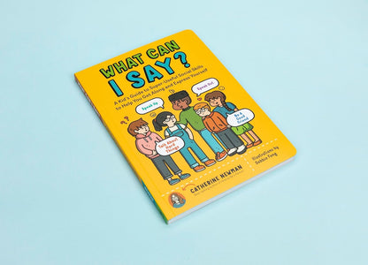 What Can I Say? Kids Social Skills Book (Ages 5–15)